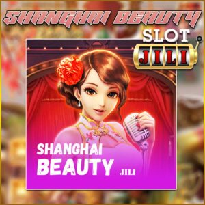 SHANGHAI BEAUTY